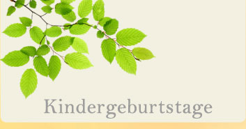 Kindergeburtstage - Michaele Scherenberg, Wohlfühlhaus Bad Homburg