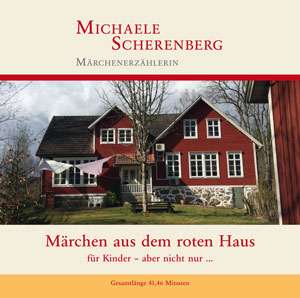 Märchen aus dem roten Haus  Märchen und Geschichten für Kinder- aber nicht nur….